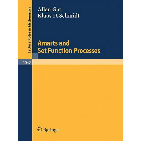 Lecture Notes in Mathematics Amarts and Set Function Processes, Book 1042, (Paperback)