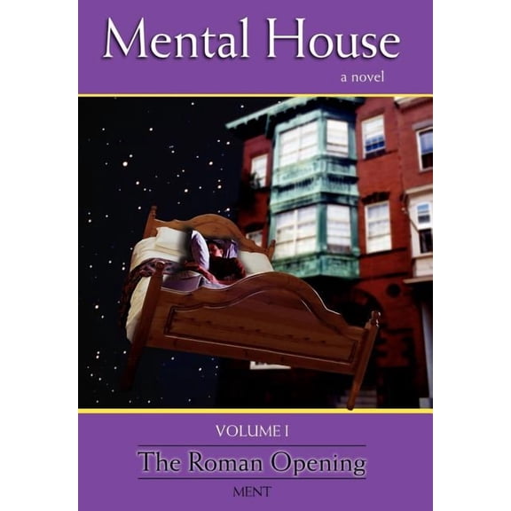 Mental House: The Roman Opening (Hardcover) by Ment