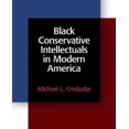 thumbnail image 1 of Black Conservative Intellectuals in Modern America, 1 of 1