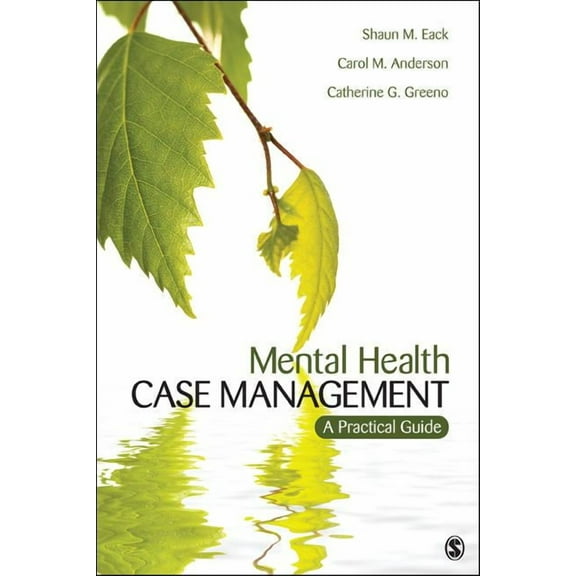 Mental Health Case Management: A Practical Guide, (Paperback)