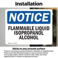 thumbnail image 2 of (2 Pack) Flammable Liquid Isopropanol Alcohol OSHA Notice Sign, 2 of 6