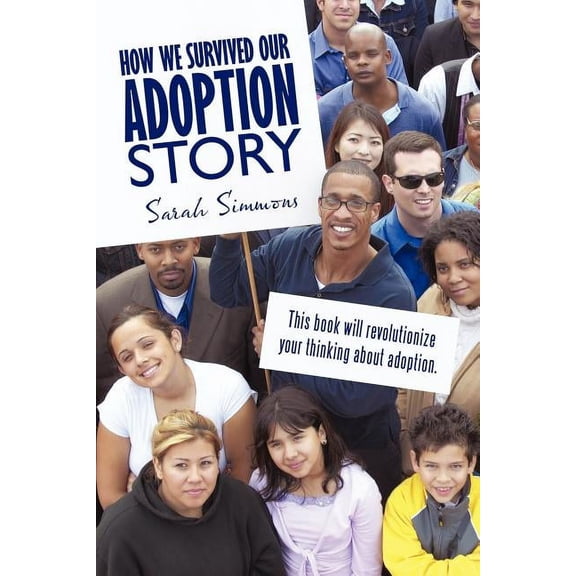 How We Survived Our Adoption Story (Paperback)