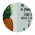 thumbnail image 2 of GOSMITH Inspirational Gifts for Women Teenage Girls Pineapple Gifts for Women Be a Pineapple Tablecloth Round Table Cover White, 2 of 7