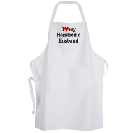 

Aprons365 - I Love my Handsome Husband – Apron – Wedding Marriage Wife