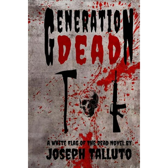 Generation Dead Paperback Joseph Talluto