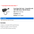 thumbnail image 2 of Front Upper Ball Joint - Compatible with 2007 GMC Sierra 1500 HD Classic, 2 of 2