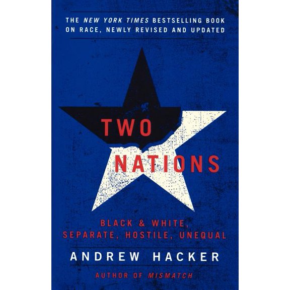 Two Nations: Black and White, Separate, Hostile, Unequal, (Paperback)