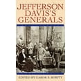 thumbnail image 1 of Pre-Owned Jefferson Davis's Generals (Gettysburg Civil War Institute Books) Paperback, 1 of 1