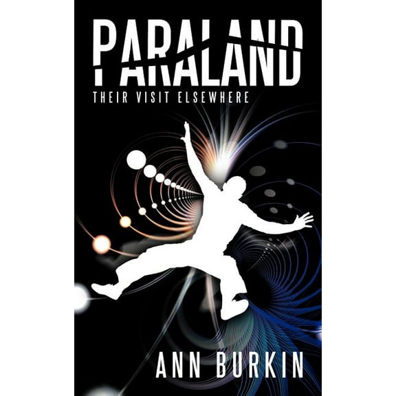 Paraland : Their Visit Elsewhere