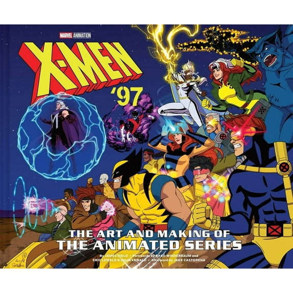 X-Men '97: The Art and Making of the Animated Series, (Hardcover)
