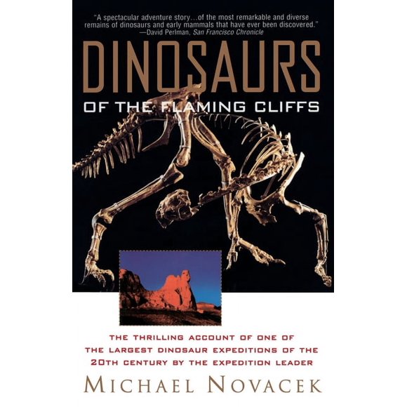 Pre-Owned Dinosaurs of the Flaming Cliff (Paperback) by Michael Novacek