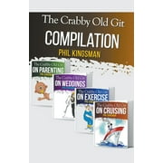 The Crabby Old Git: The Crabby Old Git (Paperback)