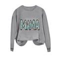 thumbnail image 3 of Sexlip Womens Long Sleeve Sweatshirt MAMA Letter Print Design Soft Fabric Relaxed Silhouette for Daily Lounge Gray S, 3 of 5