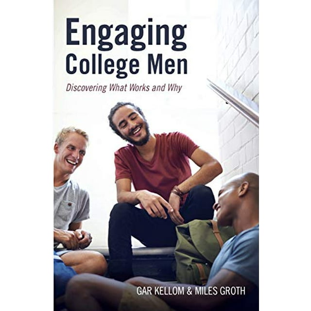 Engageing College Men: Découvrez Ce Qui Fonctionne et Pourquoi