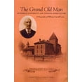 thumbnail image 1 of Pre-Owned Grand Old Man of Purdue University and Indiana Agriculture : A Biography of William Carol Latta (Hardcover) 9781557533951, 1 of 1