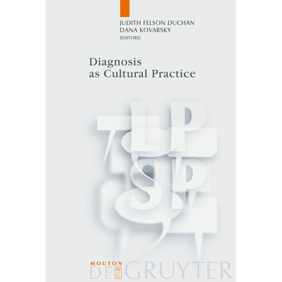 Language, Power and Social Process [Lpsp Diagnosis as Cultural Practice, Book 16, (Paperback)