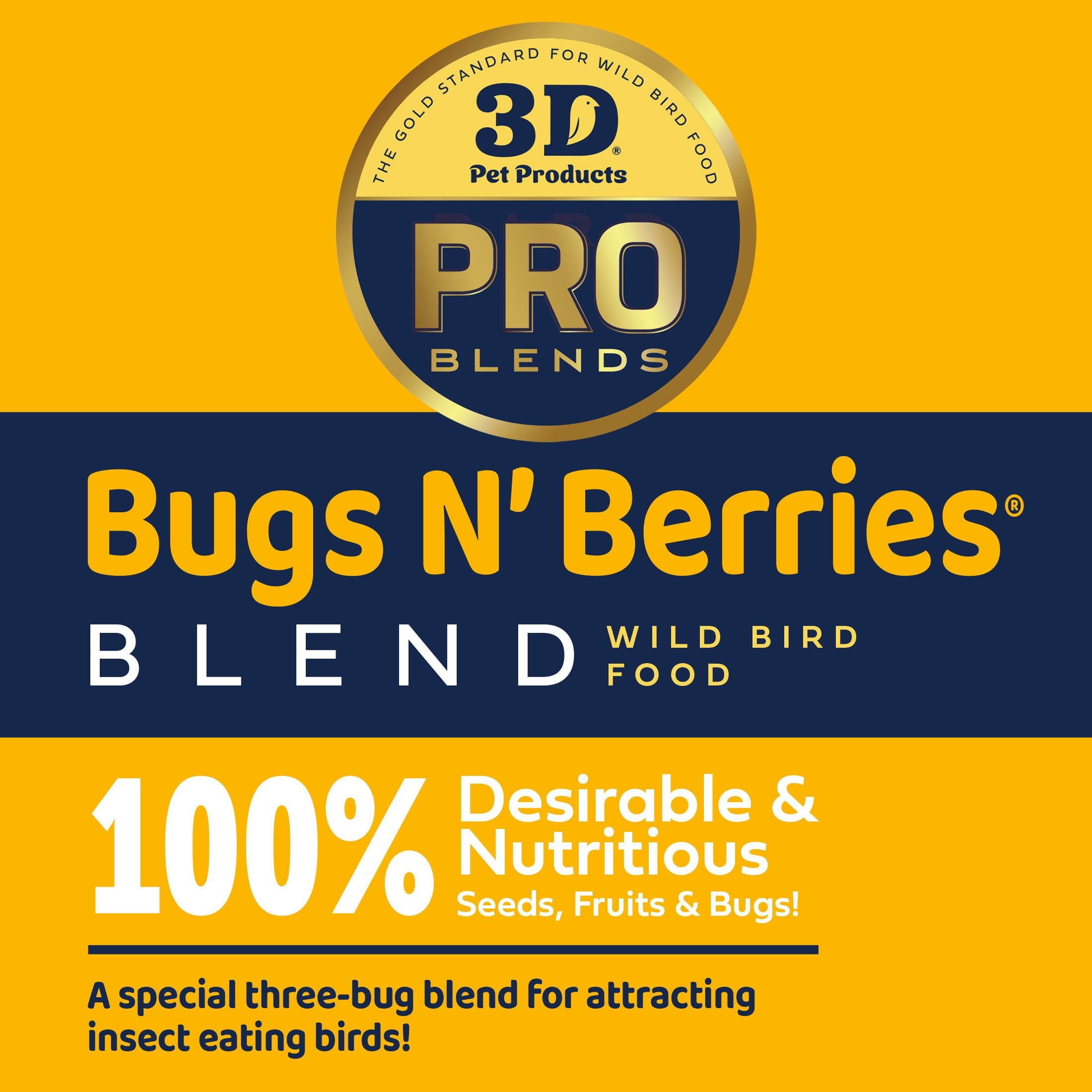 3-D Pro Blends Bugs N Berries® Wild Bird Food, Wild Bird Seed Blend, 5 Pounds