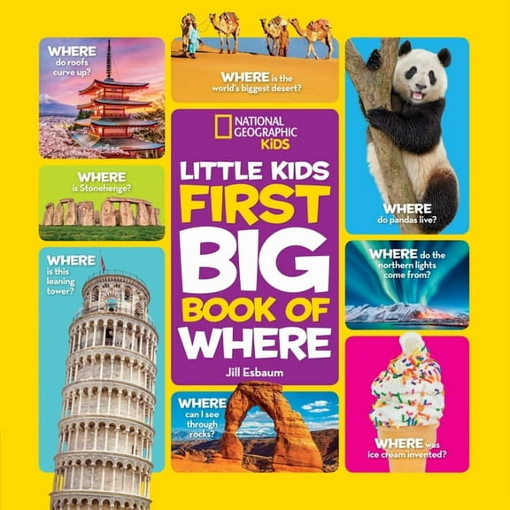 National Geographic Little Kids First Big Book of Where