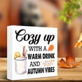 thumbnail image 5 of Zomyto 7x7 In Autumn Desk Decor,Autumn Wood Block,Rustic Fall Decor,Cozy up with a Warm Drink and Autumn Vibes Wooden Box Sign, 5 of 7