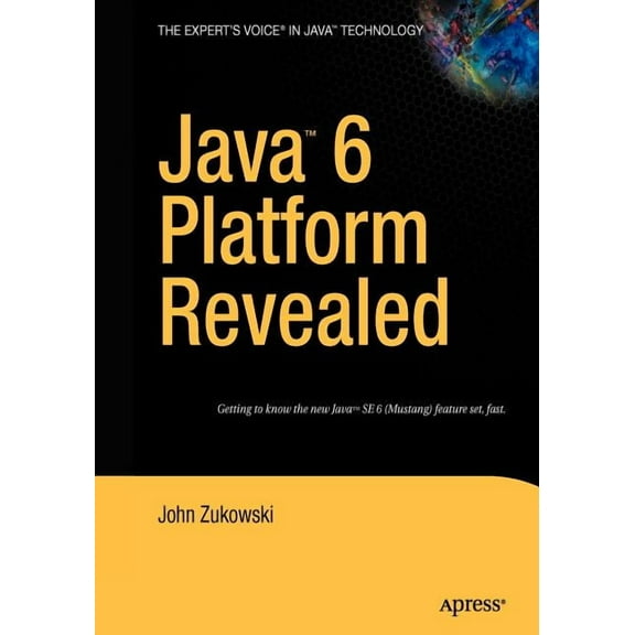 Revealed Java 6 Platform Revealed, (Paperback)