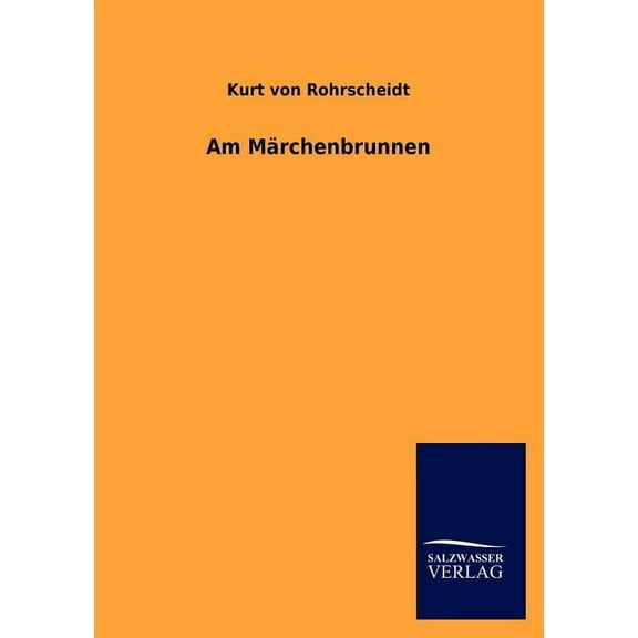 Am M Rchenbrunnen (Paperback)