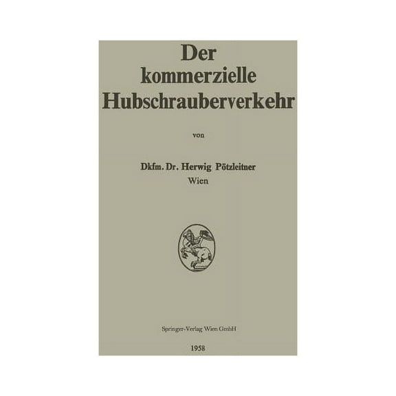 Der Kommerzielle Hubschrauberverkehr, (Paperback)