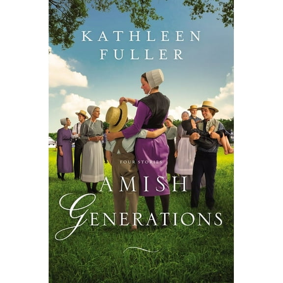 Amish Generations: Four Stories, (Paperback)