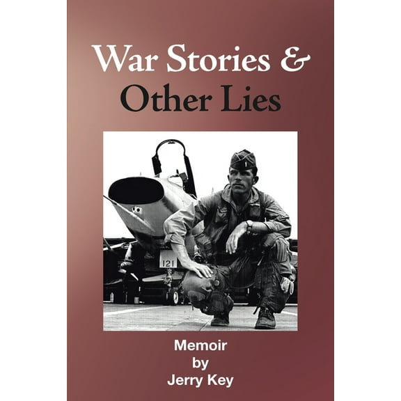 War Stories & Other Lies (Paperback)