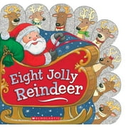 Eight Jolly Reindeer, (Board Book)
