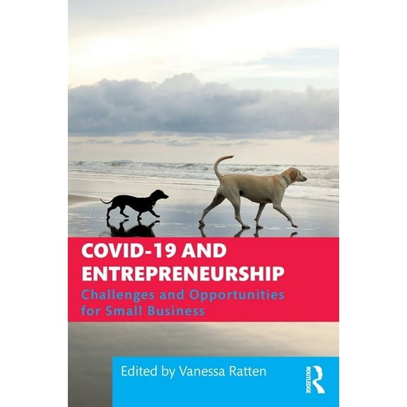COVID-19 and Entrepreneurship: Challenges and Opportunities for Small Business, (Paperback)