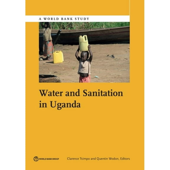 World Bank Studies Water and Sanitation in Uganda, (Paperback)