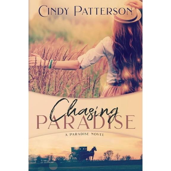 A Paradise Novel Chasing Paradise: A Paradise Novel, Book 1, (Paperback)
