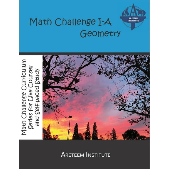 Math Challenge I-A Geometry (Paperback) by John Lensmire, David Reynoso, Kelly Ren