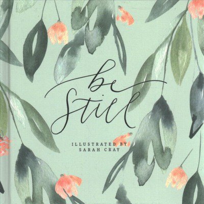 Pre-Owned Be Still Hardcover