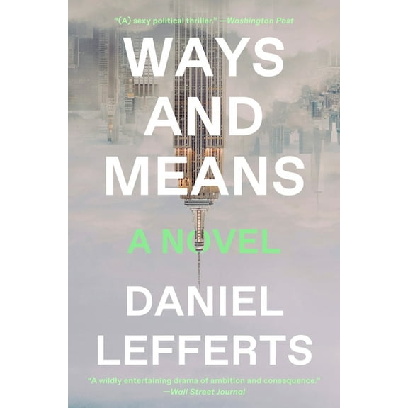 Ways and Means, (Paperback)