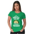 thumbnail image 4 of Live Every Day is Taco Tuesday Joke Womens Slim Fit Graphic Tee Brisco Brands S, 4 of 5