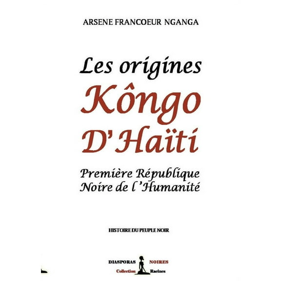 Les Origines Kongo D'haiti