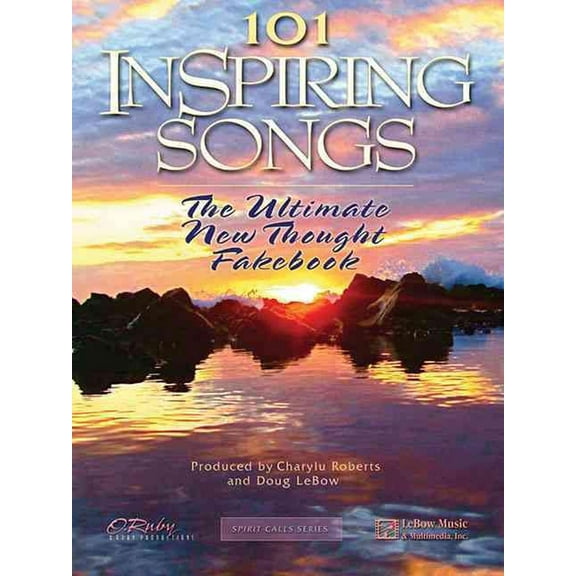 101 Inspiring Songs: The Ultimate New Thought Fakebook (Paperback) by Hal Leonard Corp