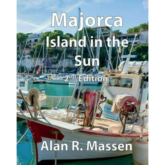 Majorca Island in the Sun, (Paperback)