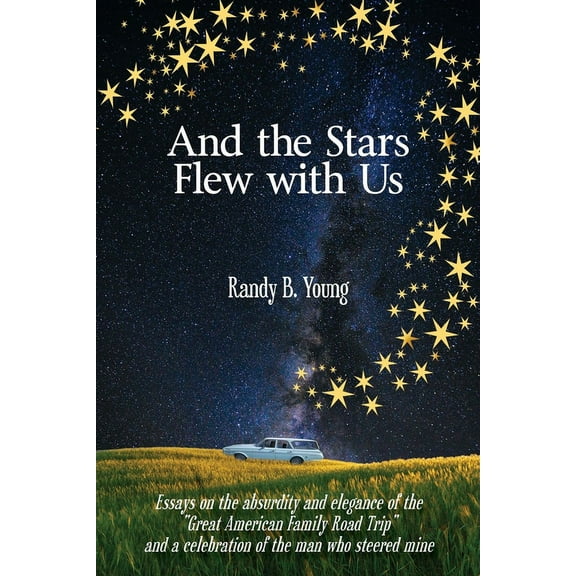 And the Stars Flew with Us, (Paperback)
