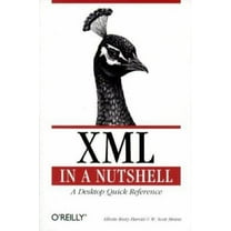 Pre-Owned XML in a Nutshell : A Desktop Quick Reference (Nutshell Handbook) (Paperback) 0596000588 9780596000585