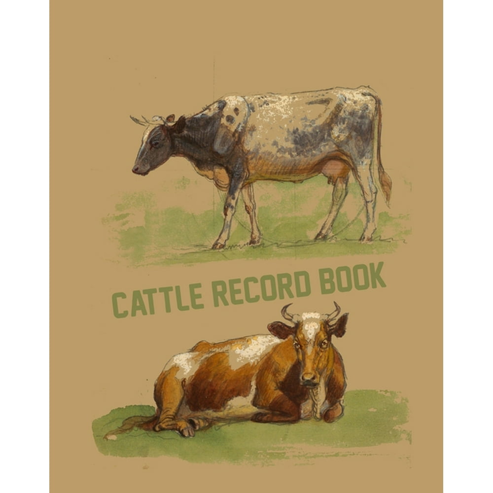 Cattle Record Book Cattle Record Book Calving Record Book Farm