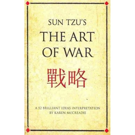 Infinite Success: Sun Tzu's The Art of War: A 52 brilliant ideas interpretation (Paperback)