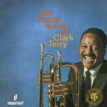 Happy Horns Of Clark Terry, The