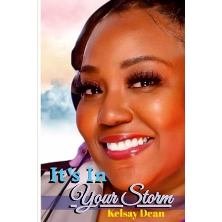 It's In Your Storm, (Paperback)