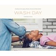 thumbnail image 1 of Pre-Owned Wash Day: Passing on the Legacy, Rituals, and Love of Natural Hair (Hardcover) 0593579712 9780593579718, 1 of 1