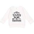 thumbnail image 2 of Inktastic Daddy is My Valentine Holiday Toddler Sweatshirt, 2 of 4