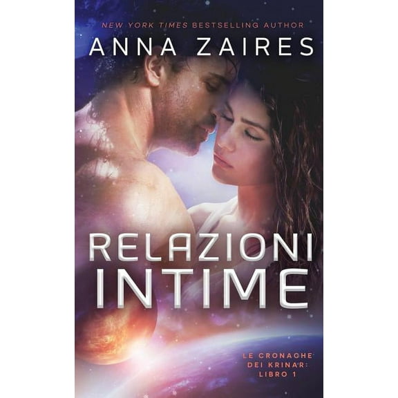 Le Cronache Dei Krinar: Relazioni Intime (Series #1) (Paperback)