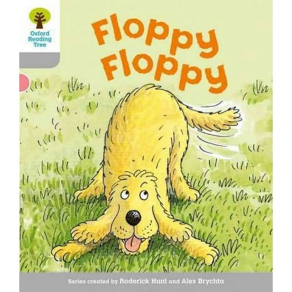 Oxford Reading Tree: Level 1: First Words: Floppy Floppy