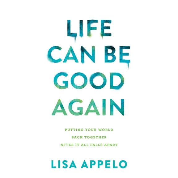 Life Can Be Good Again, (Hardcover)